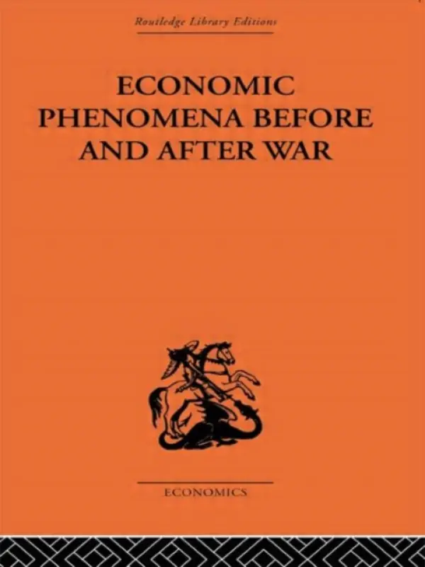 Economic Phenomena Before and After War - Secerov, Slavko
