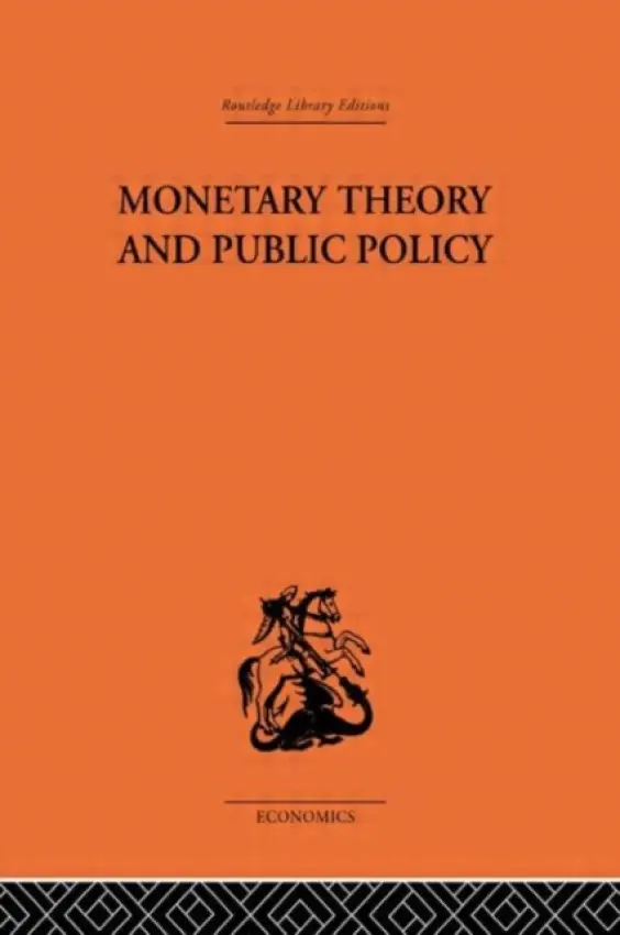 Monetary Theory and Public Policy - Kurihara, Kenneth K.