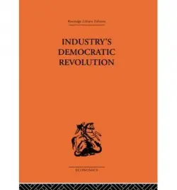 Industry's Democratic Revolution