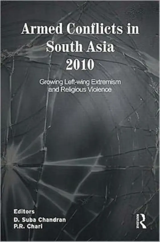 Armed Conflicts in South Asia 2010