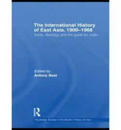 International History of East Asia, 1900-1968