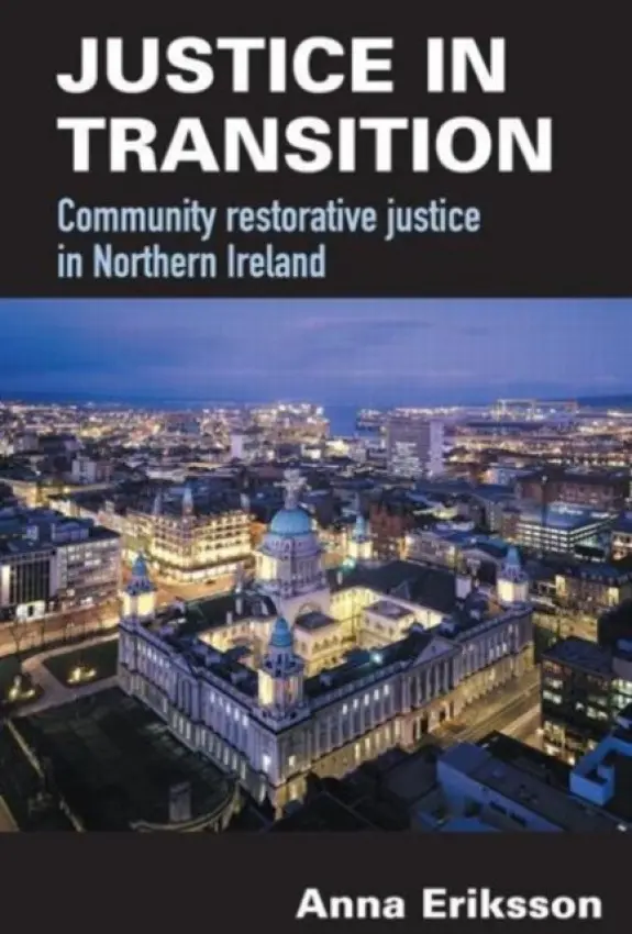Justice in Transition - Eriksson, Anna (Monash University, Australia)