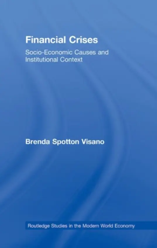 Financial Crises - Spotton Visano, Brenda (York University, Toronto, Canada)