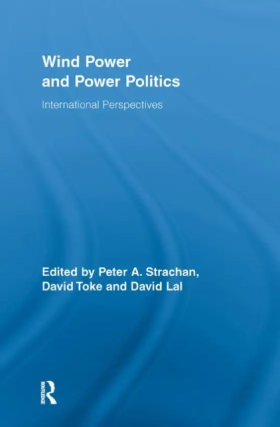 Wind Power and Power Politics