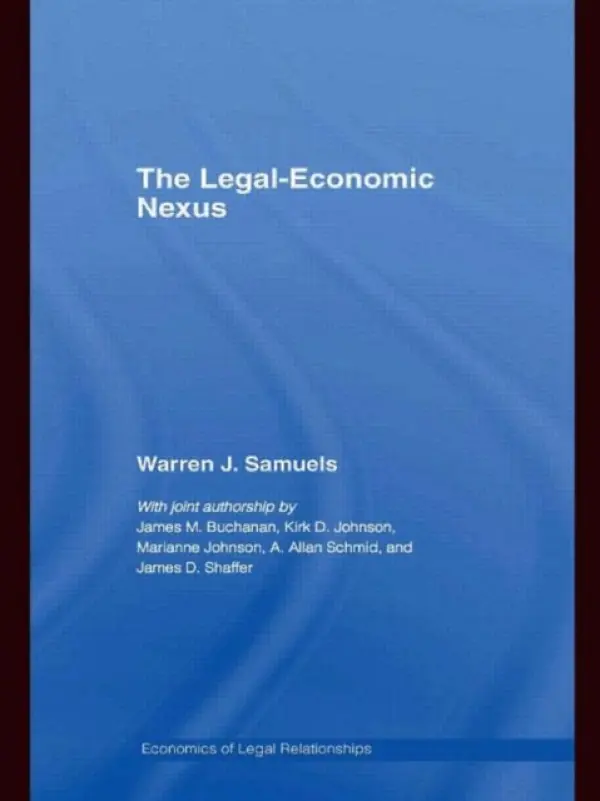 Legal-Economic Nexus - Samuels, Warren