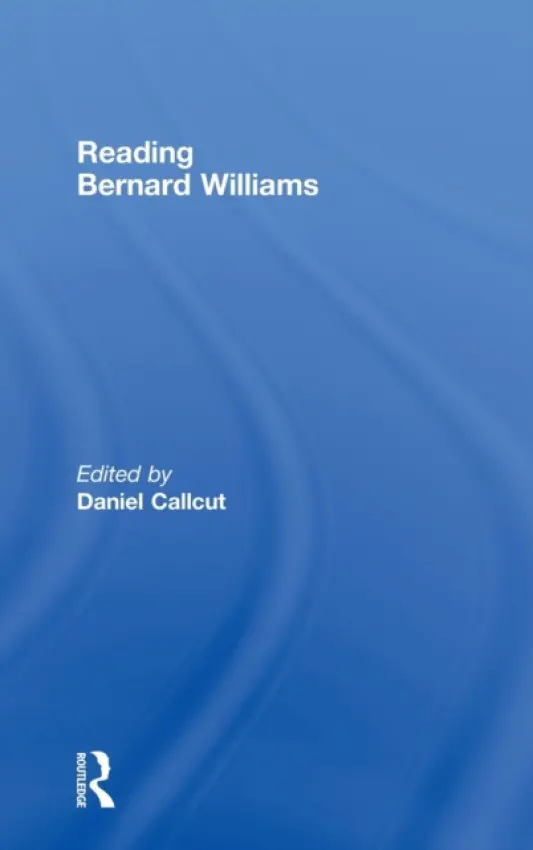 Reading Bernard Williams