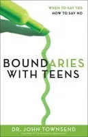 Boundaries with Teens - Townsend, John
