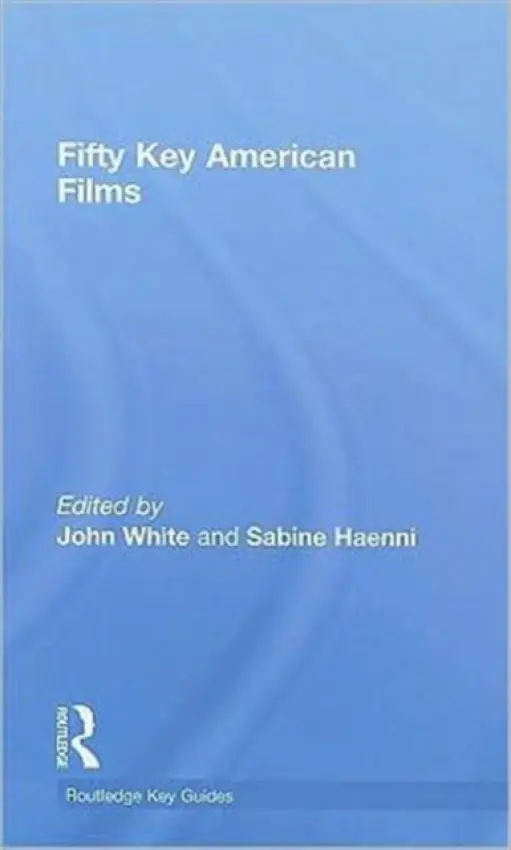 Fifty Key American Films