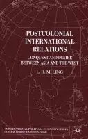 Postcolonial International Relations - Ling, L.