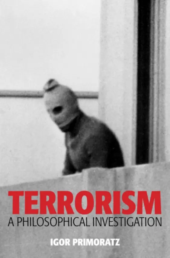 Terrorism - Primoratz, Igor (Charles Sturt University)
