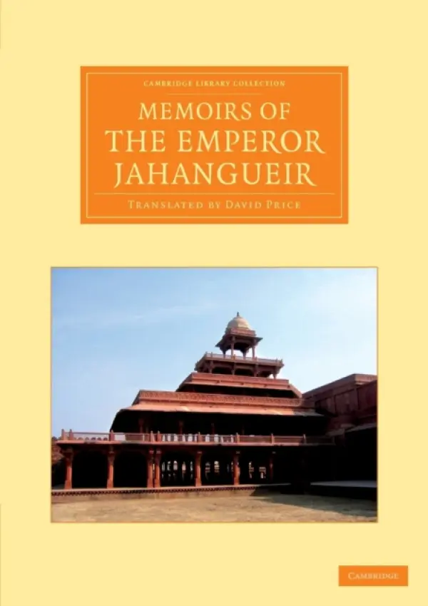 Memoirs of the Emperor Jahangueir - Jahangir