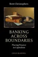 Banking Across Boundaries - Christophers, Brett (Uppsala University, Sweden)