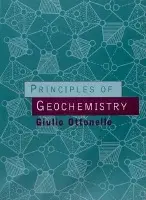 Principles of Geochemistry - Ottonello, Giulio