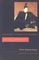 World Turned Upside Down - Souyri, Pierre Francois