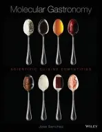 Molecular Gastronomy - Sanchez, Jose