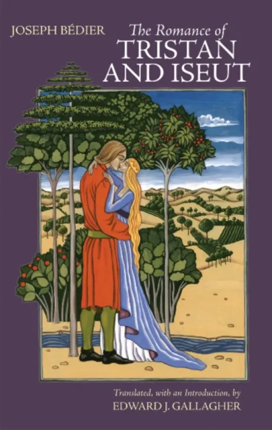 Romance of Tristan and Iseut - Bedier, Joseph