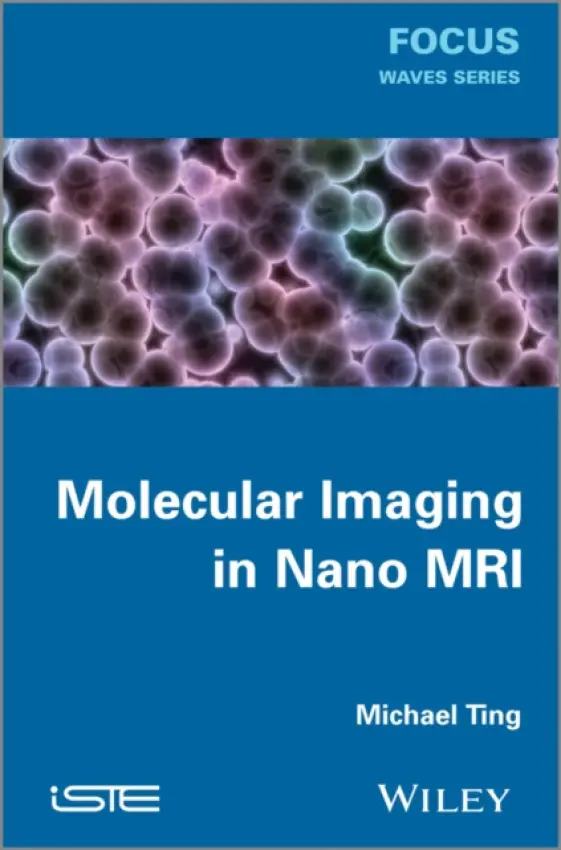 Molecular Imaging in Nano MRI - Ting, Michael (Criteo, Paris, France)