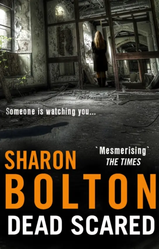 Dead Scared - Bolton, Sharon