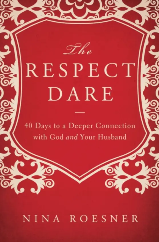 Respect Dare - Roesner, Nina