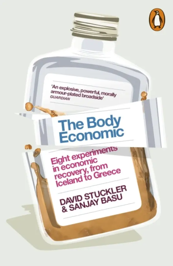 Body Economic - Stuckler, David a Basu, Sanjay
