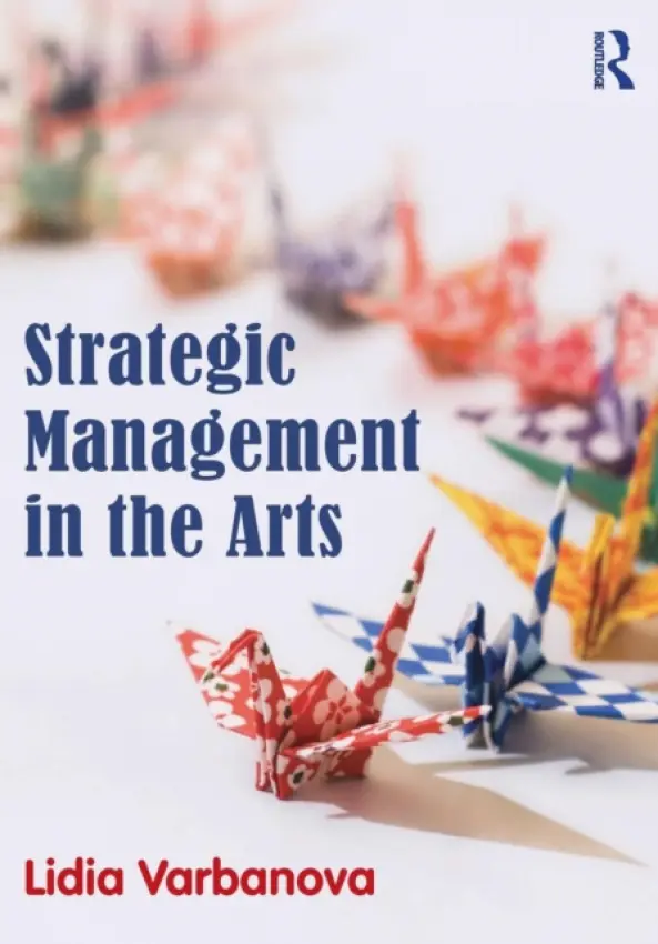 Strategic Management in the Arts - Varbanova, Lidia (Concordia University, Canada)