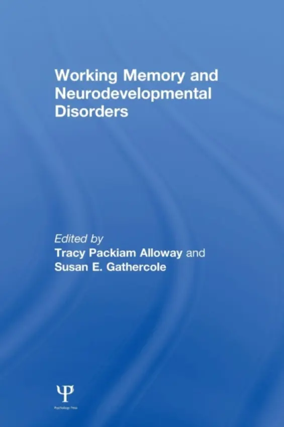 Working Memory and Neurodevelopmental Disorders