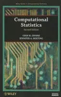 Computational Statistics - Givens, Geof H. (Colorado State University, Fort Collins) a Hoeting, Jennifer A. (Colorado State University, Fort Collins)