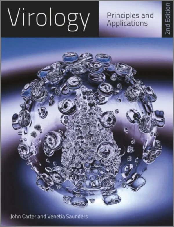 Virology - Carter, John B. (Liverpool John Moores University, UK) a Saunders, Venetia A. (Liverpool John Moores University, UK)