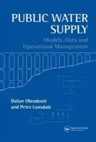 Public Water Supply - Lonsdale, Peter a Obradovic, Dusan