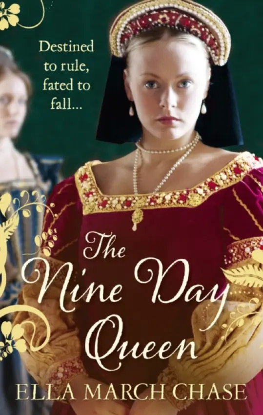 Nine Day Queen - Chase, Ella March