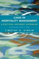 Cases in Hospitality Management - Hinkin, Timothy R. (Cornell University)