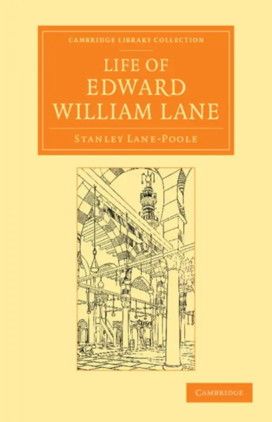 Life of Edward William Lane - Lane-Poole, Stanley