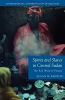 Spirits and Slaves in Central Sudan - Kenyon, Susan M.