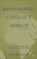 Responding to Conflict in Africa