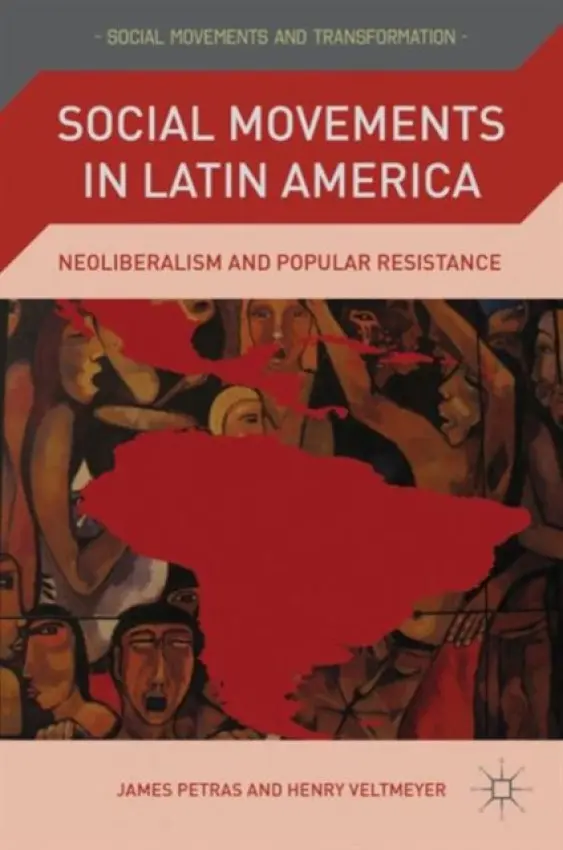Social Movements in Latin America - Petras, J.