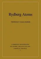 Rydberg Atoms - Gallagher, Thomas F.