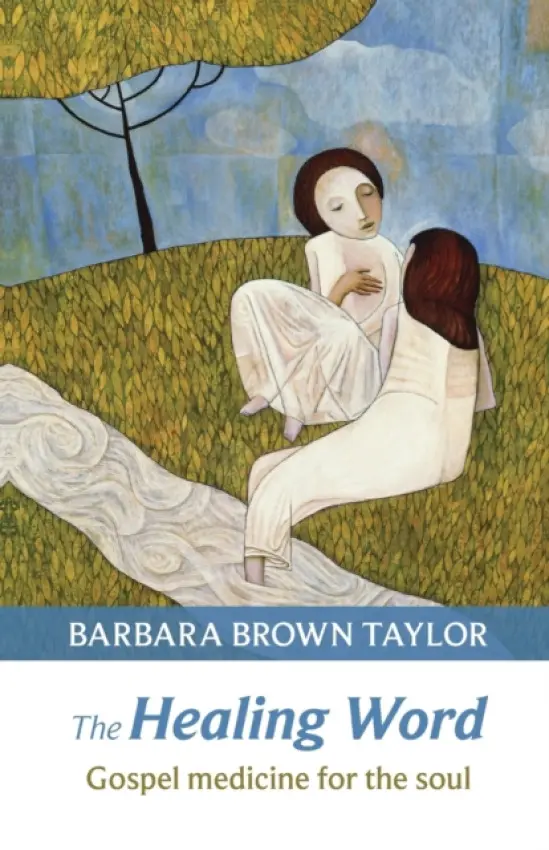 Healing Word - Taylor, Barbara Brown