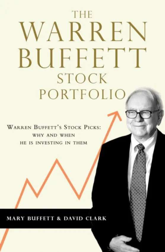 Warren Buffet Stock Portfolio - Mary Buffett, David Clark
