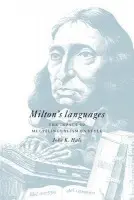Milton's Languages - Hale, John K. (University of Otago, New Zealand)