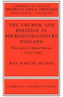 Church/Politcs:Adam Orleton - Haines, Roy Martin