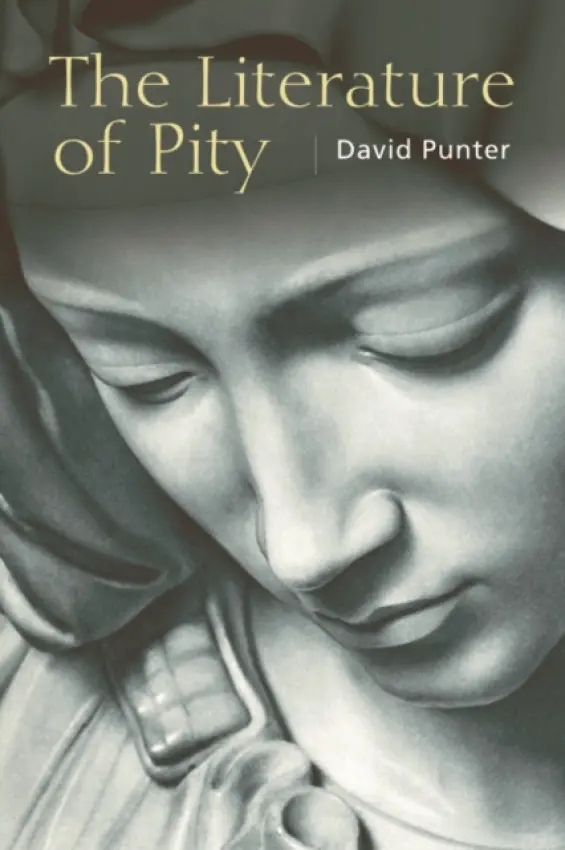 Literature of Pity - Punter, David (Professor of English, University of Bristol)
