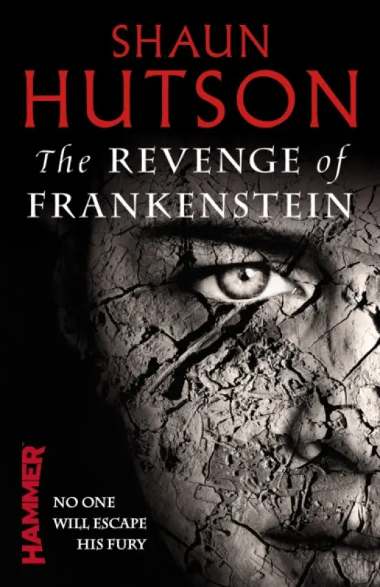Revenge of Frankenstein - Hutson, Shaun