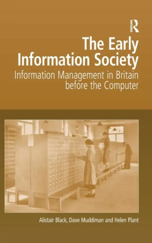 Early Information Society - Black, Alistair a Muddiman, Dave