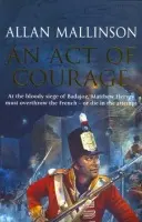 Act Of Courage - Mallinson, Allan