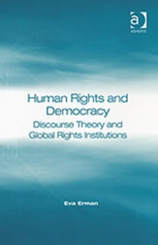 Human Rights and Democracy - Erman, Eva