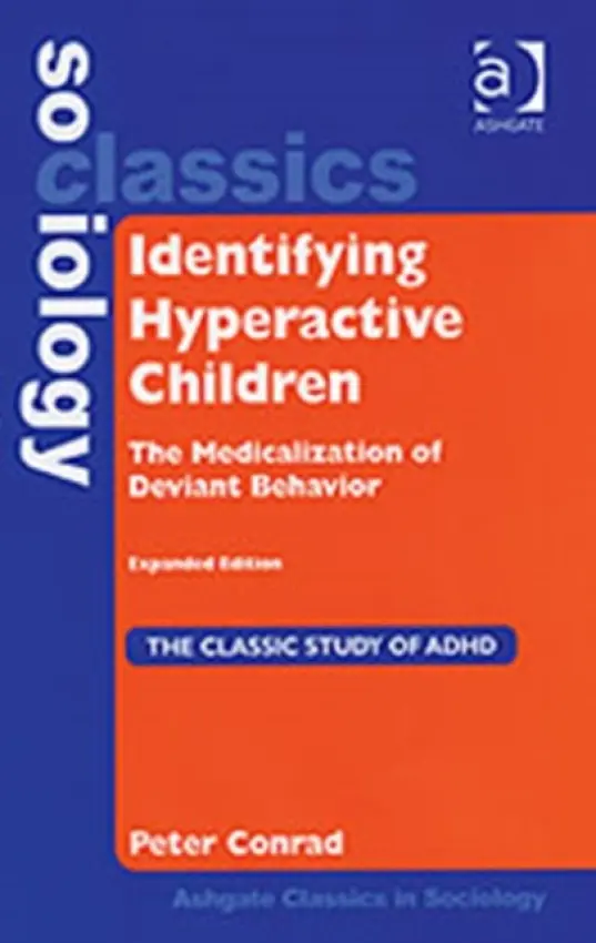 Identifying Hyperactive Children - Conrad, Peter