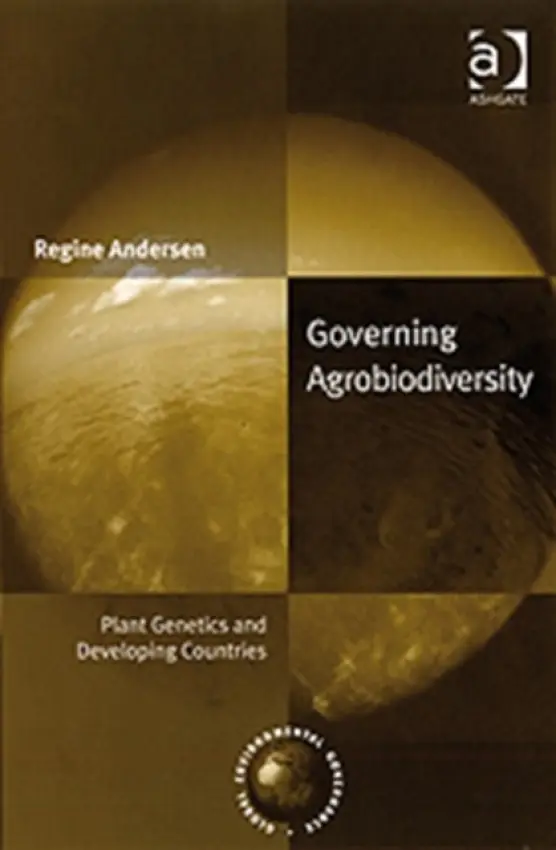 Governing Agrobiodiversity - Andersen, Regine
