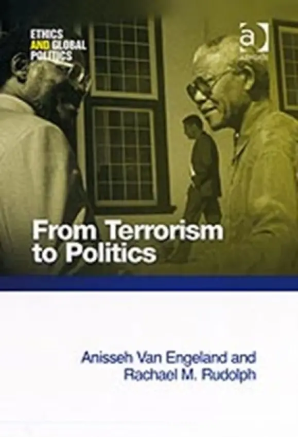 From Terrorism to Politics - Engeland, Anisseh Van a Rudolph, Rachael M.