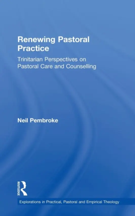 Renewing Pastoral Practice - Pembroke, Neil