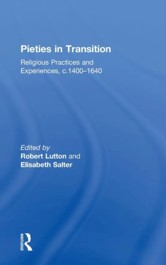 Pieties in Transition - Salter, Elisabeth